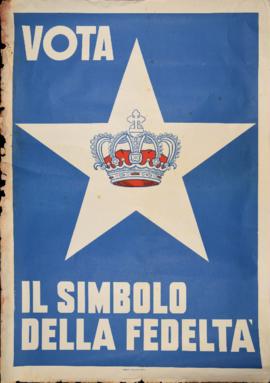 &quot;Vota il simbolo della fedeltà&quot; - [1953]